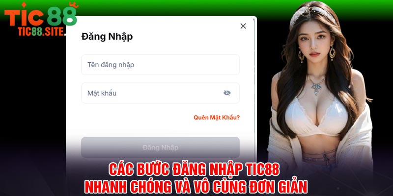 Các bước đăng nhập Tic88 nhanh chóng và vô cùng đơn giản